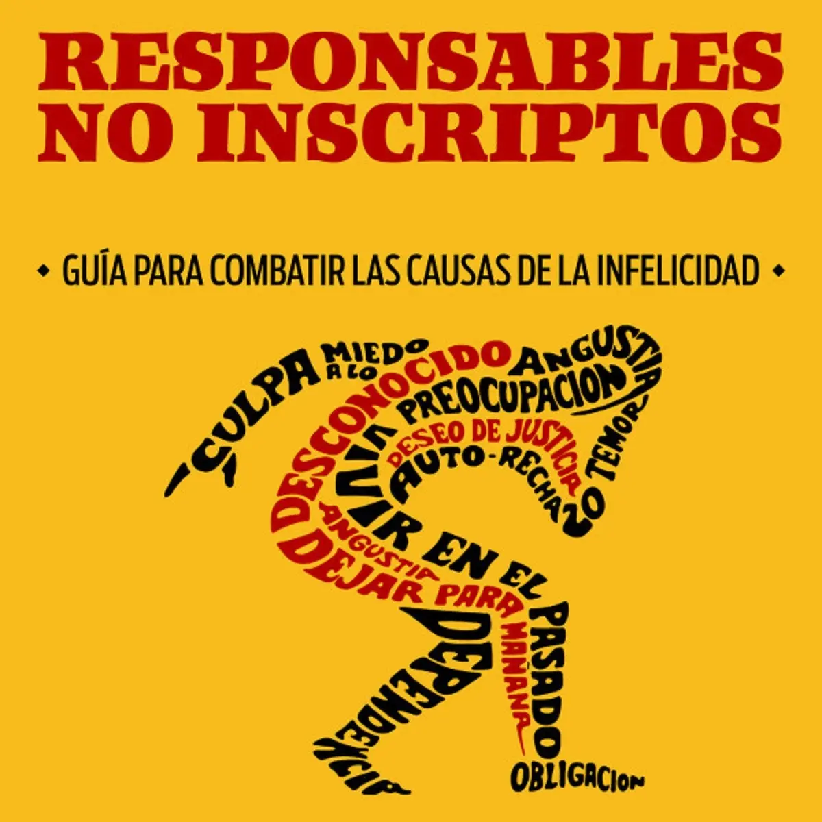 Tapa original de Guía para combatir las causas de la infelicidad